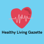 Healthy Living Gazette